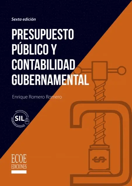 Enrique Romero Romero - Presupuesto público y contabilidad gubernamental - 6ta edición, E-bok. Tillgänglighet: Lägg i varukorg