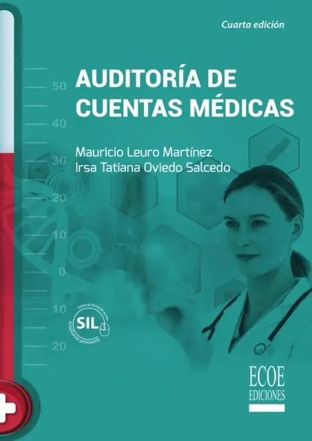Mauricio Leuro Martinez - Auditoría de cuentas médicas - 4ta edición, E-bok. Tillgänglighet: Lägg i varukorg