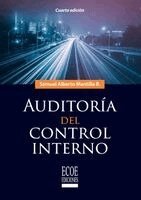 Samuel Alberto Mantilla Blanco - Auditoría del control interno - 4ta edición, Häftad