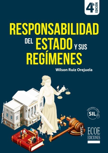 Wilson Ruiz Orejuela - Responsabilidad del estado y sus regimenes - 4ta edicion, E-bok. Tillgänglighet: Lägg i varukorg