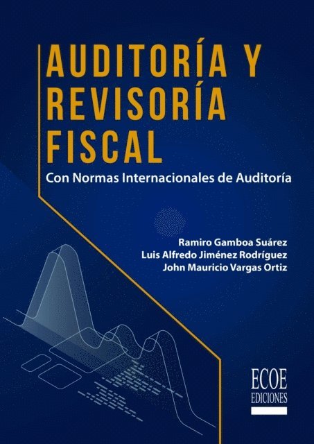 Ramiro Gamboa Suarez - Auditoría y revisoría fiscal, E-bok