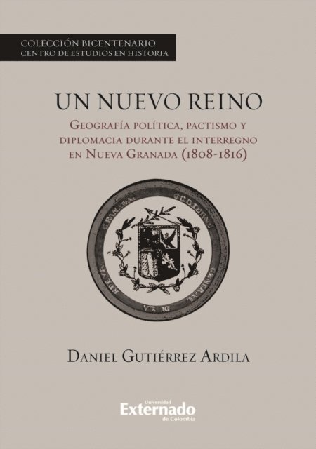 Daniel Gutierrez Ardila - Un nuevo reino., E-bok