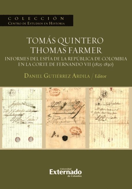 Daniel Gutierrez Ardila - Tomás Quintero/Thomas Farmer., E-bok