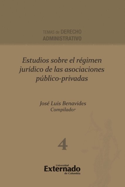 Jose Luis Benavides - Estudios sobre el régimen jurídico de las asociaciones público-privadas, E-bok. Tillgänglighet: Lägg i varukorg