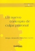 Un nuevo concepto de culpa patronal