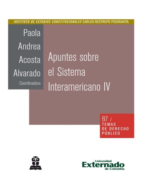Paola Andrea Acosta Alvarado - Apuntes sobre el Sistema Interamericano IV, E-bok