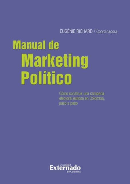 Eugenie Richard - Manual de marketing político: ¿cómo elaborar una campaña exitosa, E-bok