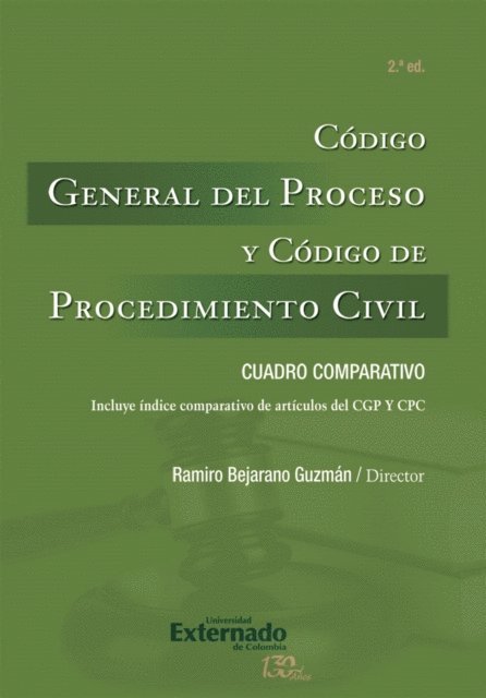Ramiro Bejarano Guzman - Código General del Proceso y Código de Procedimiento Civil, E-bok