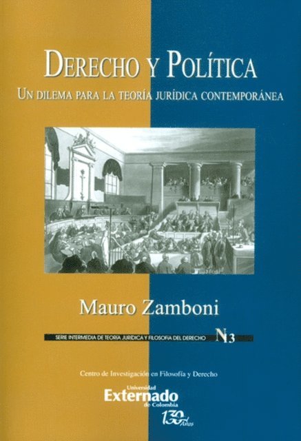 Luis Felipe Vergara, Mauro Zamboni - Derecho y Política, E-bok