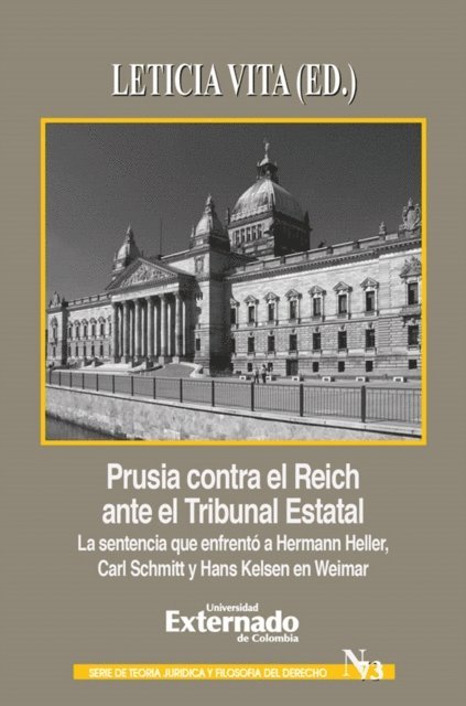 Hans Kelsen, Carl Schmitt, Hermann Heller - Prusia contra el Reich ante el Tribunal Estatal, E-bok