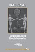Tab�: en el estado liberal del derecho. Serie de Teor�a Jur�dica y Filosof�a del Derecho n.� 83