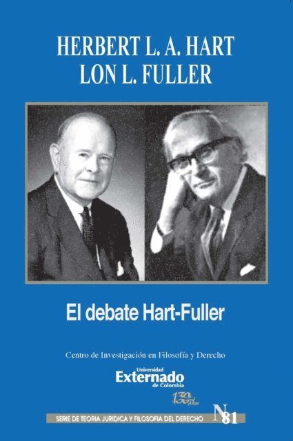 Lon L. Fuller, Herbert L. A. Hart - El debate de Hart-Fuller, E-bok