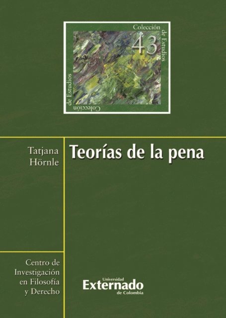 Tatjana Hornle - Teorías de la pena, E-bok