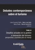 Debates contemporáneos sobre el turismo