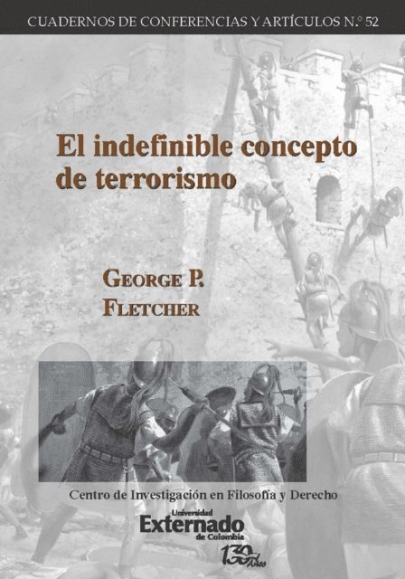 George P. Fletcher - El indefinible concepto de terrorismo, E-bok
