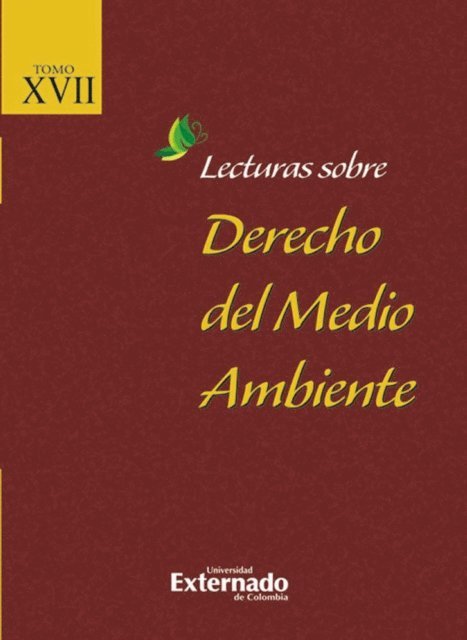 Maria del Pilar Garcia Pachon - Lecturas sobre derecho del medio ambiente XVII, E-bok