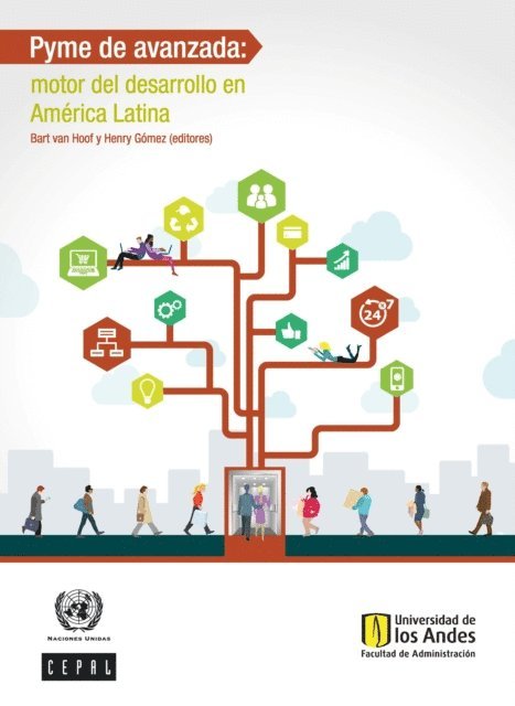 Henry Gomez, Bart Van - Pyme de avanzada: motor del desarrollo en América Latina, E-bok