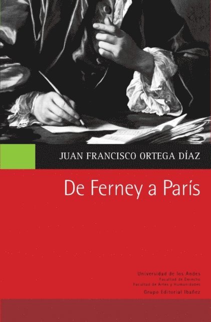 Juan Francisco Ortega Diaz - De Ferney a París, E-bok
