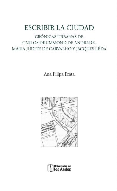 Ana Filipa Prata - Escribir la ciudad, E-bok