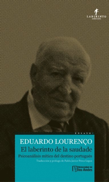 Eduardo Lourenco - El Laberinto de la Saudade, E-bok. Tillgänglighet: Lägg i varukorg