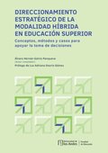 Direccionamiento estratégico de la modalidad hÿbrida en educación superior