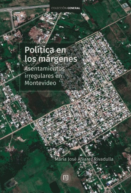 Maria Jose Alvarez Rivadulla - Política en los márgenes, E-bok