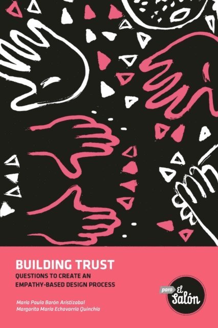 Maria Paula Baron Aristizabal - Building trust, E-bok. Tillgänglighet: Lägg i varukorg