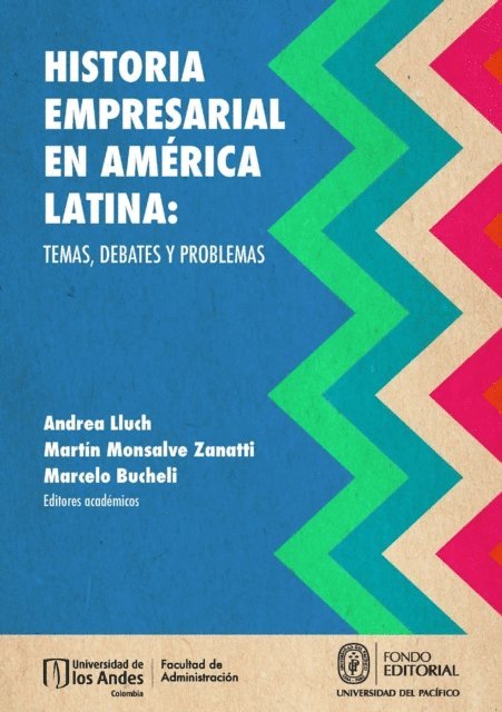 Andrea Lluch - Historia empresarial en América Latina, E-bok