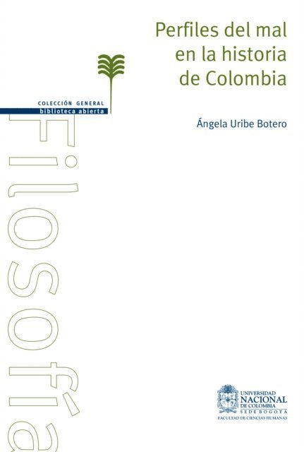 Angela Uribe Botero - Perfiles del mal en la historia de Colombia, E-bok