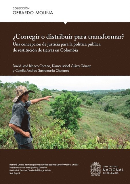 Camila Andrea Santamaria Chavarro, Diana Isabel Guiza Gomez, David Jose Blanco Cortina - Corregir o distribuir para transformar?, E-bok
