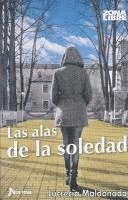 Lucrecia Maldonado - Las Alas de la Soledad, Häftad