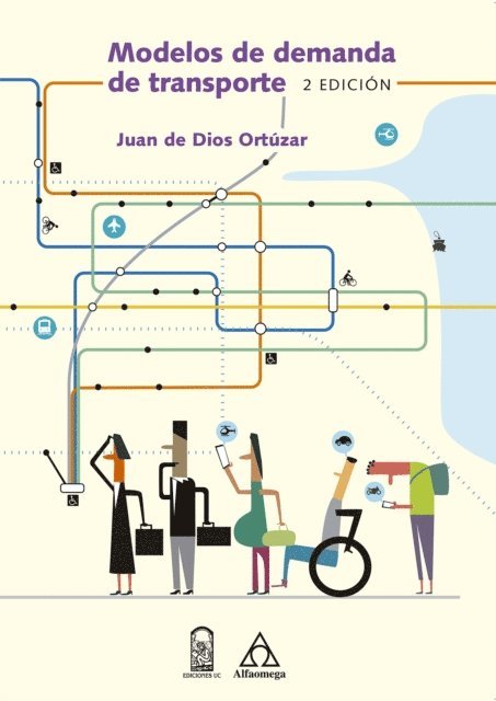 Juan de Dios Ortuzar - Modelos de demanda de transporte, E-bok
