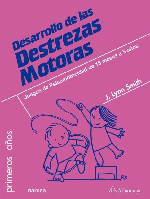 Jodene Lynn Smith - Desarrollo de las Destrezas Motoras, E-bok