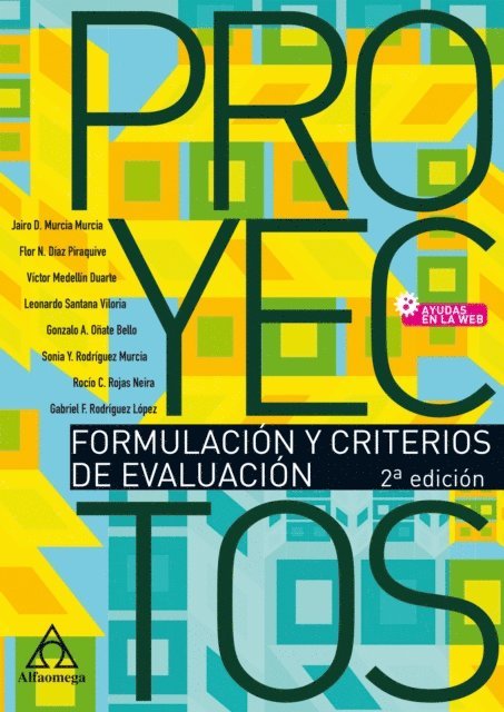 Gabriel Francisco Rodriguez Lopez, Rocio Carolina Rojas Neira, Sonia Yamile Rodriguez Murcia, Gonzalo Andres Onate Bello, Leonardo Santana Viloria, Flor Nancy Diaz Piraquive, Jairo Dario Murcia Murcia - Proyectos, E-bok