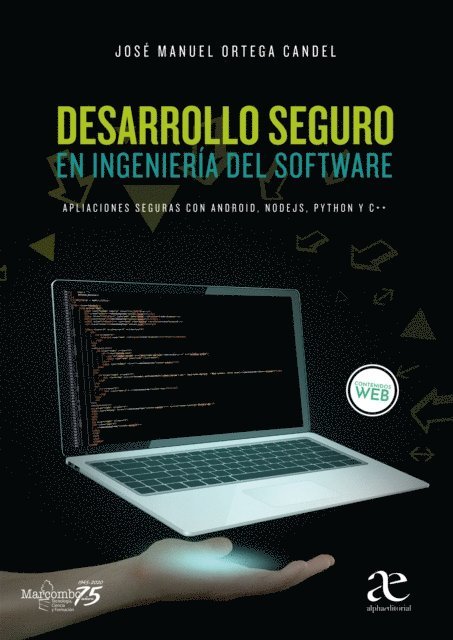 Jose Manuel Ortega Candel - Desarrollo seguro en ingeniería del software, E-bok