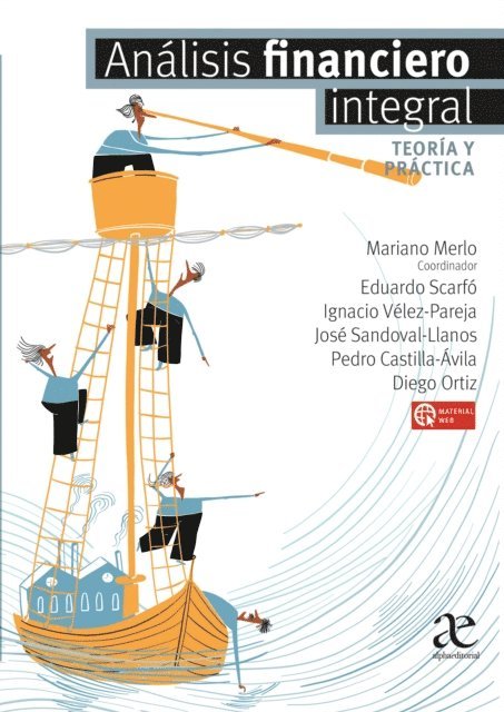 Diego Ortiz, Pedro Castilla-Avila, Jose Sandoval-Llanos, Ignacio Velez-Pareja, Eduardo Scarfo, Cristian Vega - Análisis financiero integral, E-bok