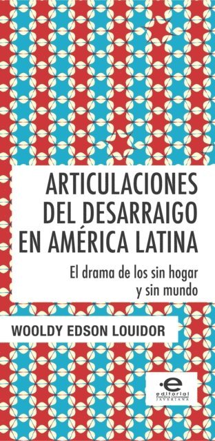 Wooldy Edson Louidor - Articulaciones del desarraigo, E-bok