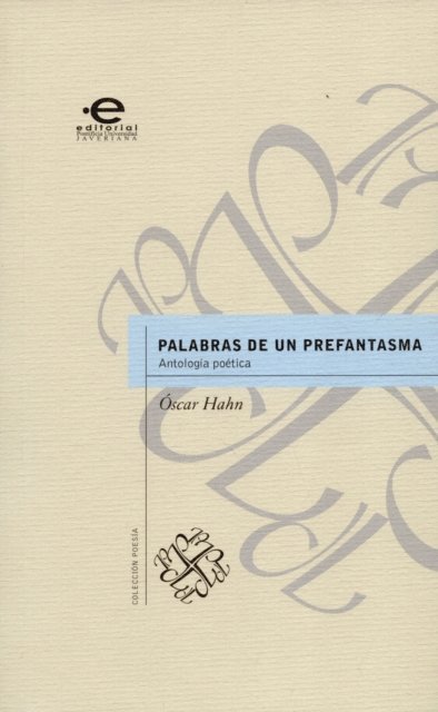 Oscar Hahn - Palabras de un prefantasma, E-bok