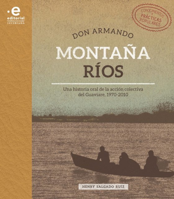 Henry Salgado Ruiz - Don Armando Montana Rios, E-bok