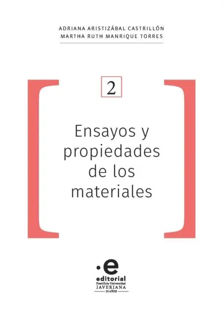 Martha Ruth Manrique Torres, Adriana Aristizabal Castrillon - Ensayos y propiedades de los materiales, E-bok. Tillgänglighet: Lägg i varukorg