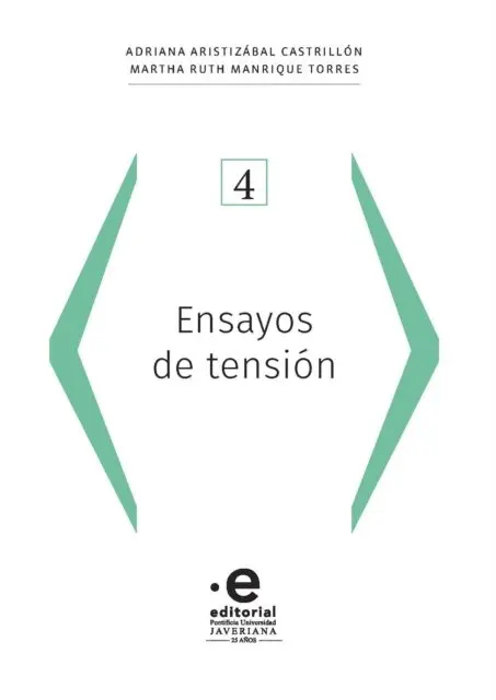 Martha Ruth Manrique Torres, Adriana Aristizabal Castrillon - Ensayos de tension, E-bok. Tillgänglighet: Lägg i varukorg