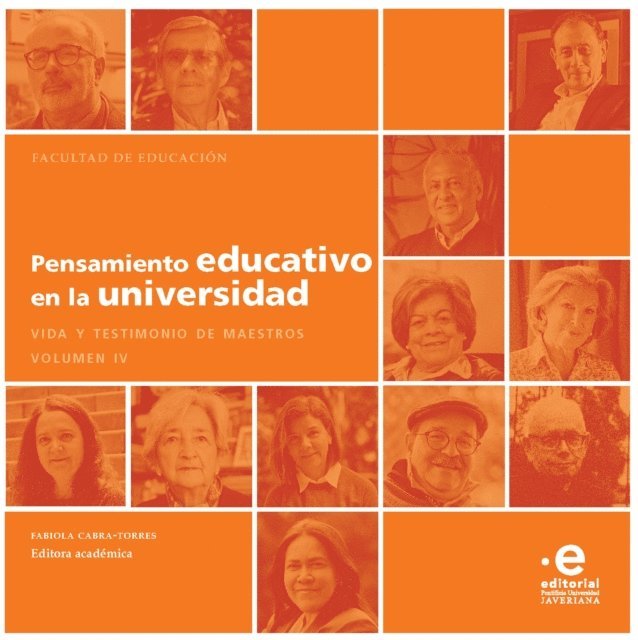 Fabiola Cabra Torres - Pensamiento educativo en la universidad, E-bok