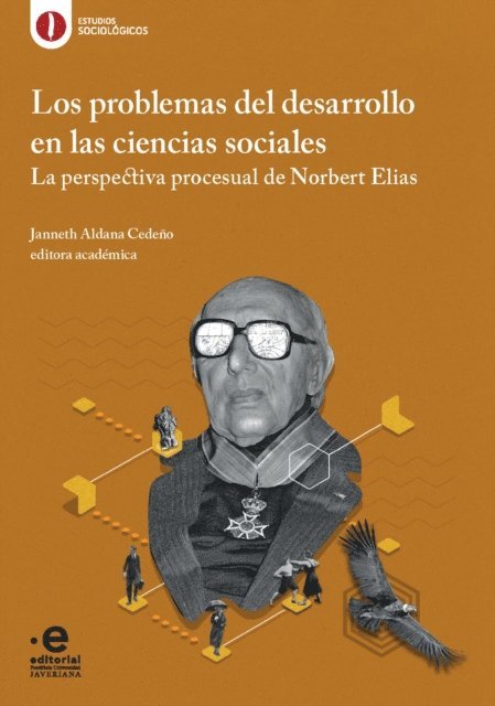Janneth Aldana Cedeno - Los problemas del desarrollo en las ciencias sociales, E-bok