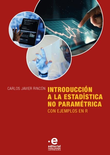 Carlos Javier Rincon - Introduccion a la estadistica no parametrica con ejemplos en R, E-bok