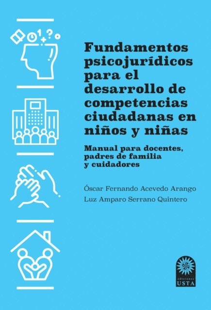 Oscar Fernando Acevedo Arango - Fundamentos psicojurídicos para el desarrollo de competencias ciudadanas en niños y niñas, E-bok