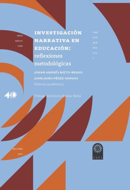 John Perez Vargas, Johan Andres Nieto Bravo - Investigación narrativa en educación:, E-bok. Tillgänglighet: Lägg i varukorg
