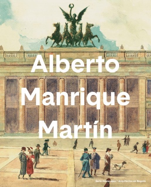 Hugo Delgadillo, Fernando Carrasco Zaldua, Lena Imperio H., Leopoldo Prieto Paez, Luis Carlos Colon Llamas, Silvia Arango, Jorge Ramirez Nieto - Alberto Manrique Martín, E-bok