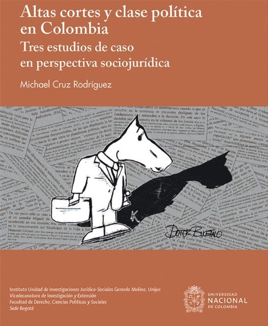 Michael Cruz Rodriguez - Altas cortes y clase políticas en Colombia, E-bok