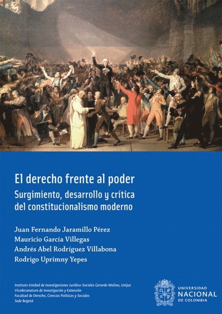 Rodrigo Uprimny Yepes, Andres Abel Rodriguez Villabona, Mauricio Garcia Villegas, Juan Fernando Jaramillo Perez - El derecho frente al poder, E-bok