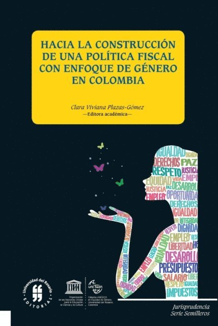 Clara Viviana Plazas-Gomez - Hacia la construcción de una política fiscal con enfoque de género, E-bok